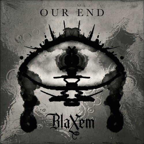 Blaxem : Our End